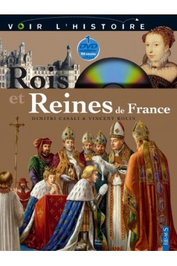 Rois et Reines de France (Livre + 1DVD)